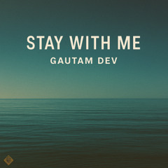 Stay With Me