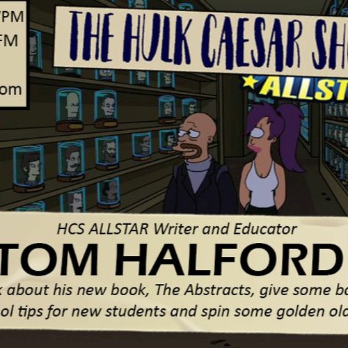 The Hulk Caesar Show - August 31, 2022 - Tom Halford ALLSTARS