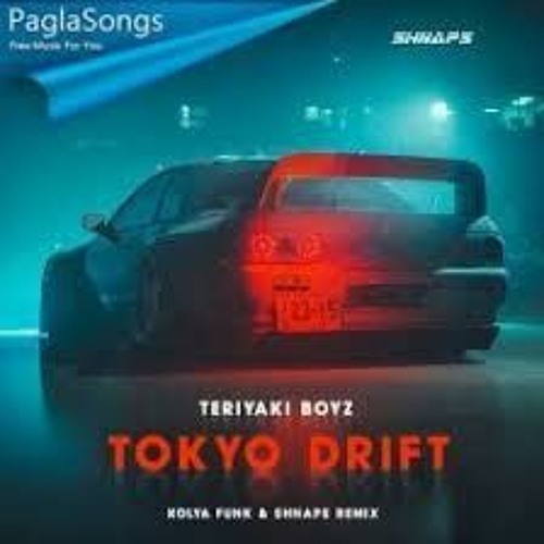 Stream Teriyaki Boyz - Tokyo Drift: The Best MP3 Download Site for Fast and  Furious 3 Soundtrack by RarueOdepu | Listen online for free on SoundCloud