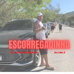 MC TARAPI - ESCORREGADINHA ( DJ BR SUCESSADA E DJ BL7 )