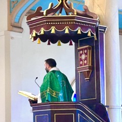 18th Sunday in Ordinary Time - August 3, 2025 (Deacon Conque)