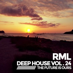 RML - Deep House Vol. 24 - The future is ours