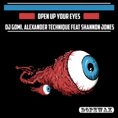 Open Up Your Eyes (feat. Shannon Jones)