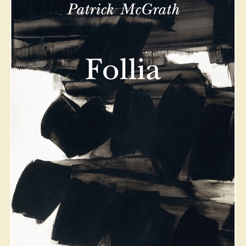 Stream (ePUB) Download Follia BY : Patrick McGrath by Craigcarlson1980