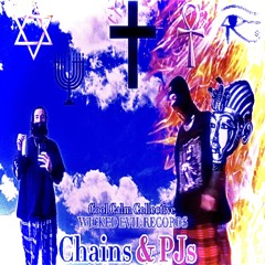 Chains & PJs [Feat. 𓃵 ๖𝖏𝓭𝔯𝖎℘𝖑єყ ☽(/へ＼")]