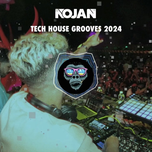 Stream TechHouse Grooves 2024 Nojan (October Mix).mp3 by
