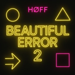 BEAUTIFUL ERROR 2