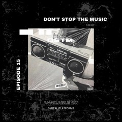 Falco Presents -  Dont Stop The Music