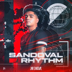 Jair Sandoval // SANDOVAL RHYTHM [January 2022 Podcast]