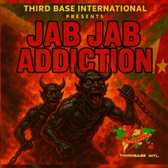 JAB JAB ADDICTION 2025 | SPICEMAS SOCA STARTER | DJ THIRD BASE INTERNATIONAL