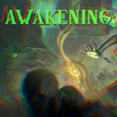 Awakening