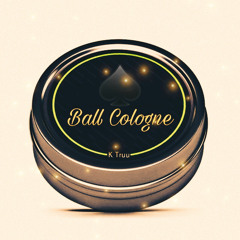 Ball Cologne Instrumental