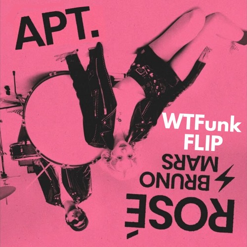 ROSE & BRUNO MARS - APT. FLIP (CLIP)