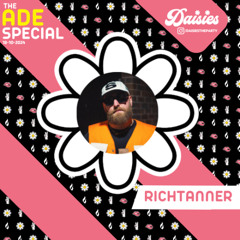 ADE SPECIAL '24: RICHTANNER (18.10.2024)