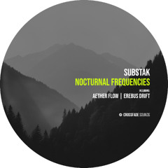 Substak - Aether Flow [Crossfade Sounds]