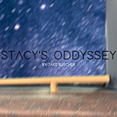 Stacy's Oddyssey Episode 1