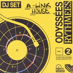Odyssées Rythmées Vol. 2 - A-Link