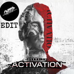 AVERSION - ACTIVATION (FH BOOTLEG)(radio Edit)