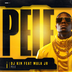 PELE (feat. Mula Jr)