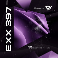 BAKH - More Money More Problems (Radio Edit)