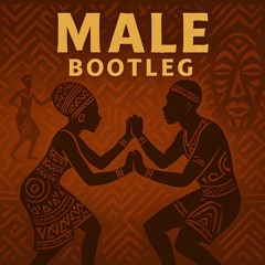Male (Bootleg)