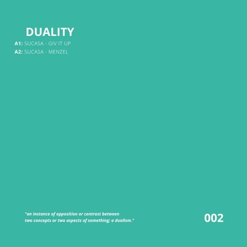 DUALITY 002 - OUT NOW BANDCAMP ONLY