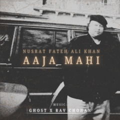 Aaja Mahi [Nusrat Dub]