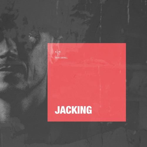 CREDO87 - MYK DERILL - JACKING