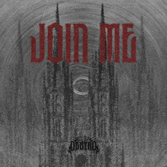 Join Me Masters of Chant EDM Remix - FREE DOWNLOAD