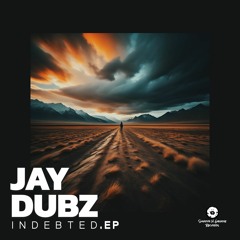 Jay Dubz - Indebted (Out Nowt)