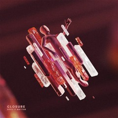 Does It Matter - closure