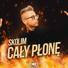 Cały Płonę (Dance 2 Disco Remix)