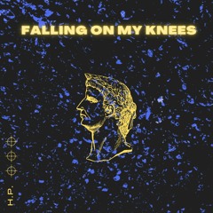 Falling On My Knees
