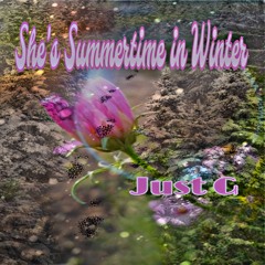 She’s Summertime In Winter