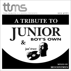 #131 - A Tribute To Junior Boys Own - mixed by Moodyzwen