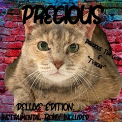 Precious