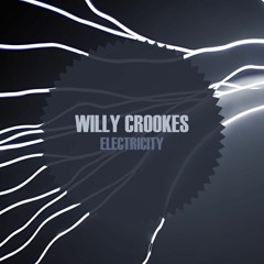 willy crookes - Electricity