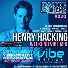 DANCE ANTHEMS #020 - [Henry Hacking Guest Mix] - 22nd August 2020