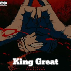 King Great