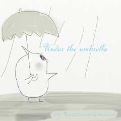 [Under The Umbrella]20220326 No.477