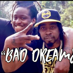 Babi Boi Ft SeanDon- Bad Dreams
