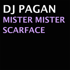 Mister Mister Scarface (DJ Isaac Remix)