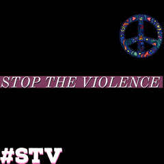 Stop The Violence