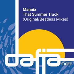 Mannix - That Summer Track SNIPPET