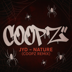 JYD - Nature (Coopz Remix) (mastered)
