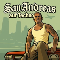 San Andreas auf Techno - Lobra Remix
