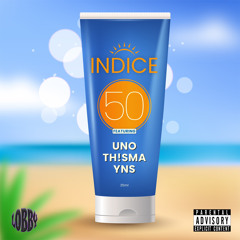 UNO x TH!SMA - indice 50 ( feat YNS )