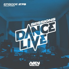 Dance Live Sessions #278