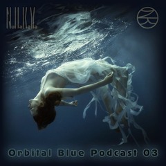Orbital Blue Podcast 03