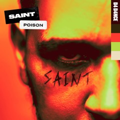 SAINT - Poison